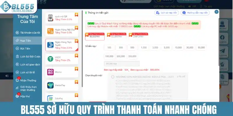 BL555 sở hữu quy trình thanh toán nhanh chóng