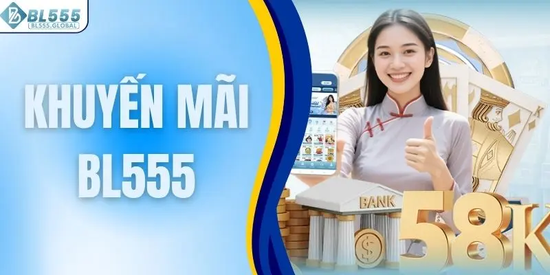 Khuyến Mãi BL555