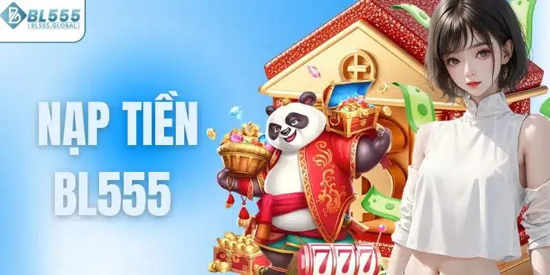 Nạp tiền BL555