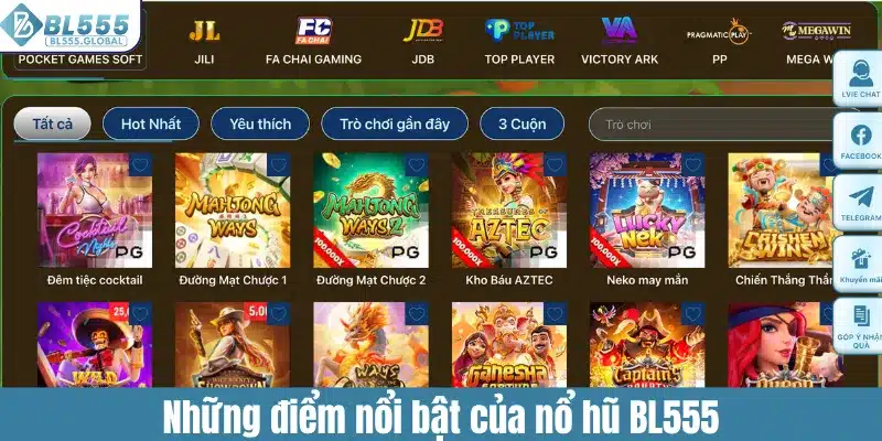 Những điểm nổi bật của nổ hũ BL555