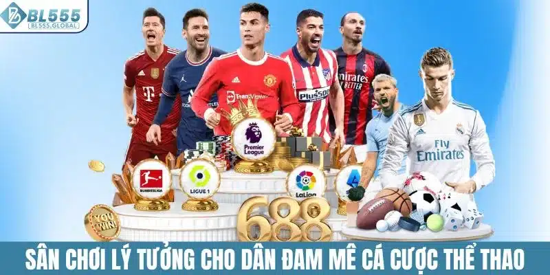 Sân chơi lý tưởng cho dân đam mê cá cược thể thao